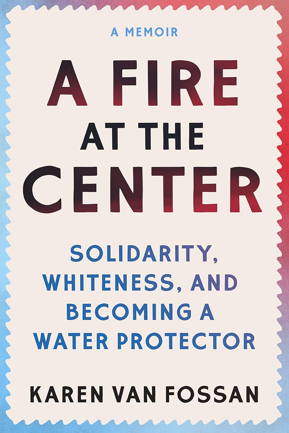 book cover for A Fire At The Center
