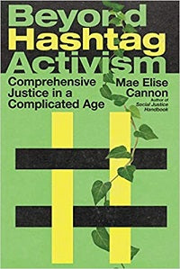 book cover for Beyond Hashtag Activism