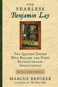 book cover for The Fearless Benjamin Lay