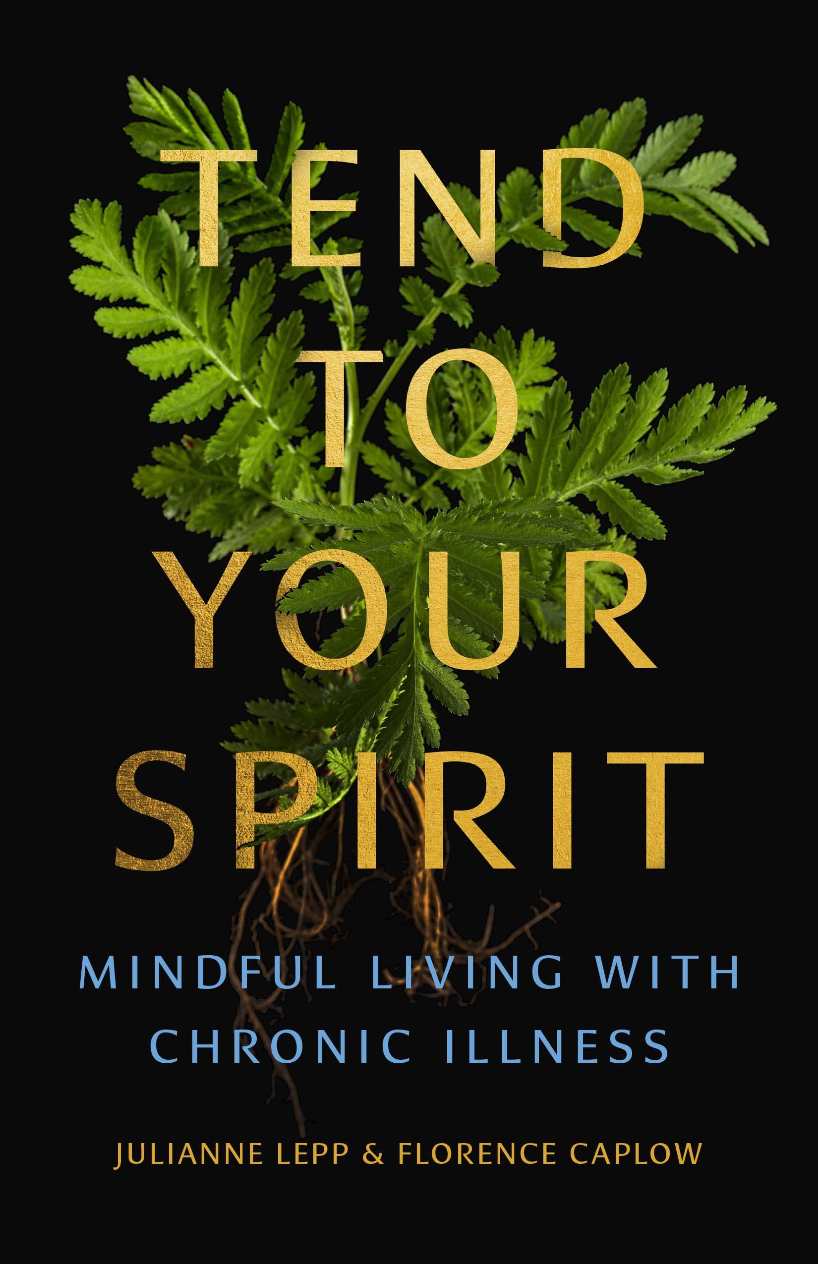 book cover for Tend To Your Spirit
