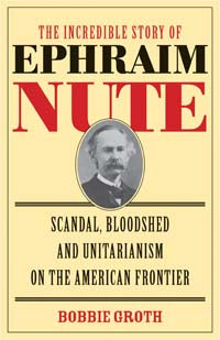 book cover for The Incredible Story of Ephraim Nute