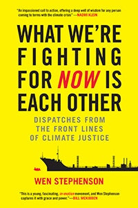 book image for What We're Fighting For Now is Each Other