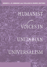 book cover for Humanist Voices in Unitarian Universalism