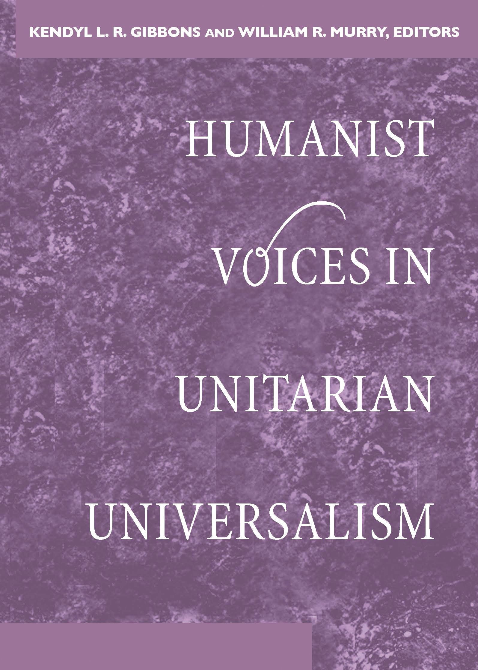 book cover for Humanist Voices in Unitarian Universalism