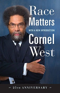 book cover for Race Matters, 25th Anniversary Edition