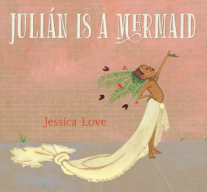 book cover for Julian is a Mermaid