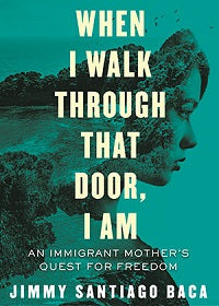 book cover for When I Walk Through That Door, I Am