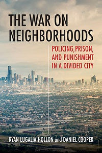 book cover for The War on Neighborhoods