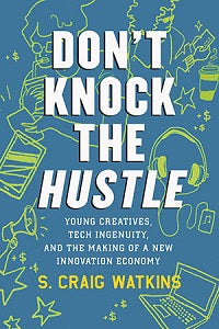 book cover for Don't Knock the Hustle