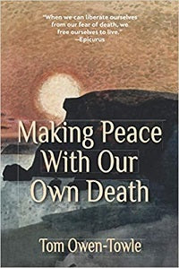 book cover for Making Peace with Our Own Death