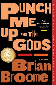 book cover for Punch Me Up To The Gods
