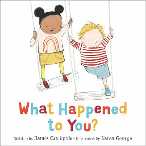 book cover for What Happened to You?