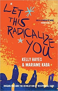 book cover for Let This Radicalize You