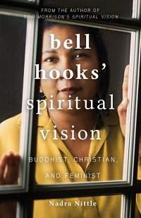 book cover for bell hooks' Spiritual Vision