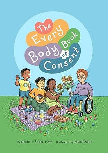 book cover for The Every Body Book of Consent