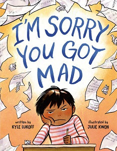book cover for I'm Sorry You Got Mad