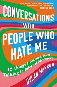 book cover for Conversations with People Who Hate Me