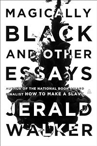 book cover for Magically Black and Other Essays