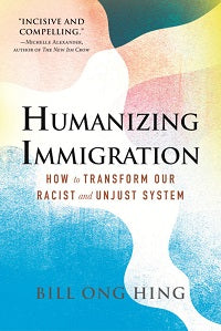 book cover for Humanizing Immigration