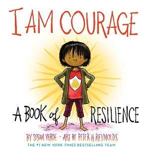 book cover for I Am Courage: A Book of Resilience
