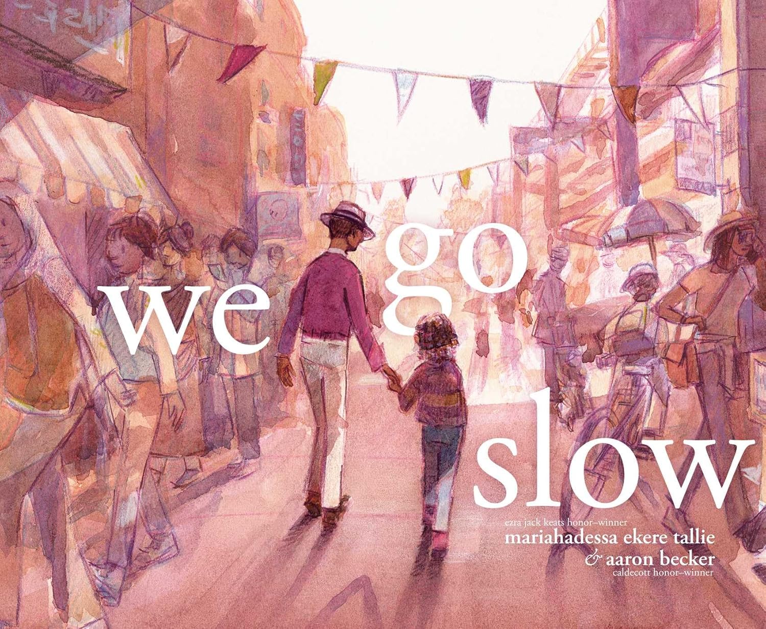 book cover for We Go Slow