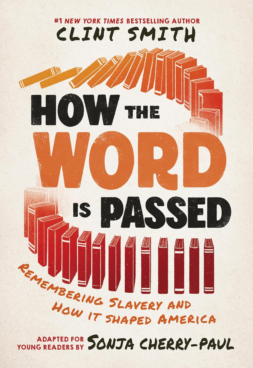book cover for How the Word is Passed adapted for young readers