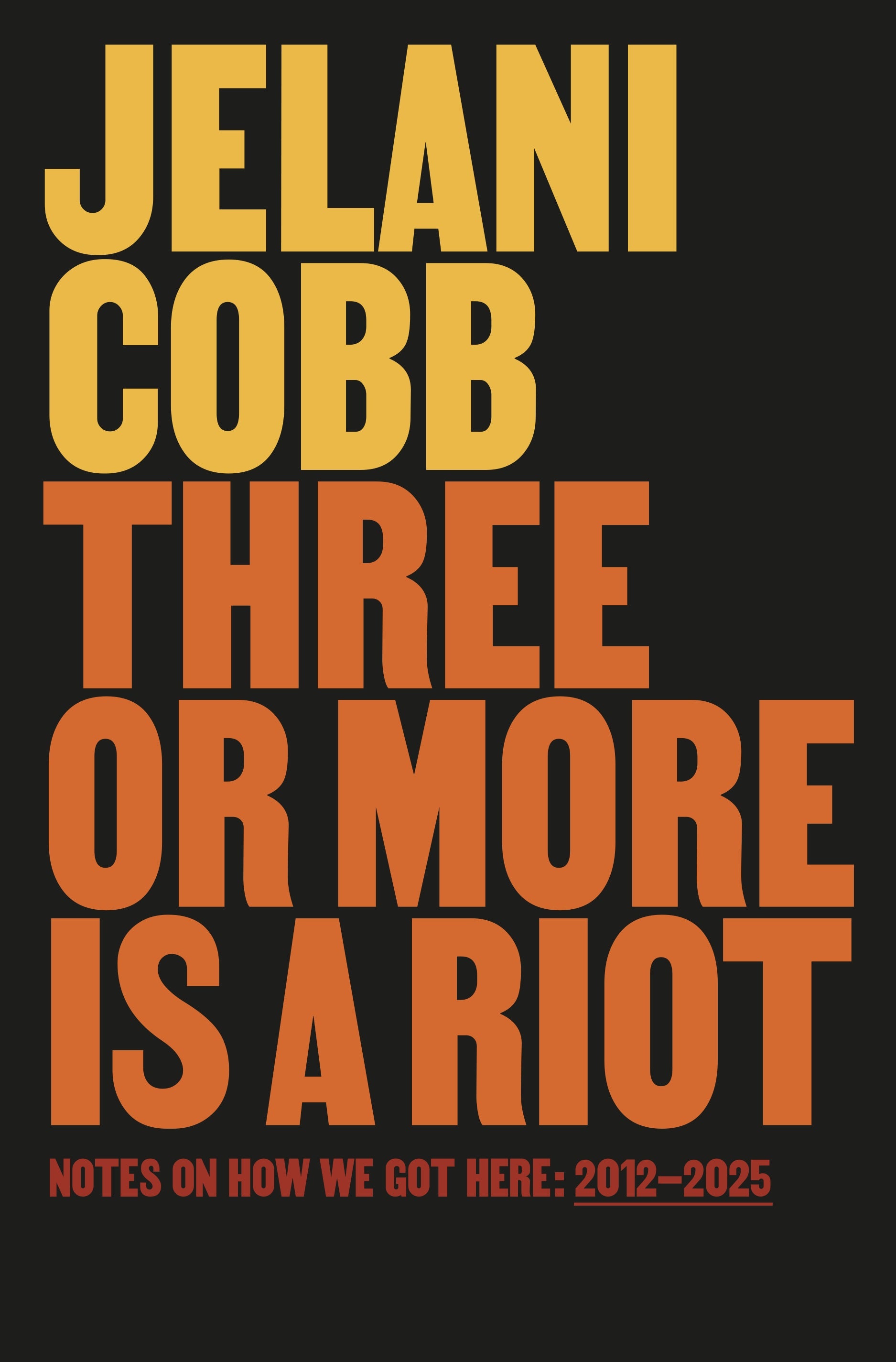 book cover for Three or More is a Riot