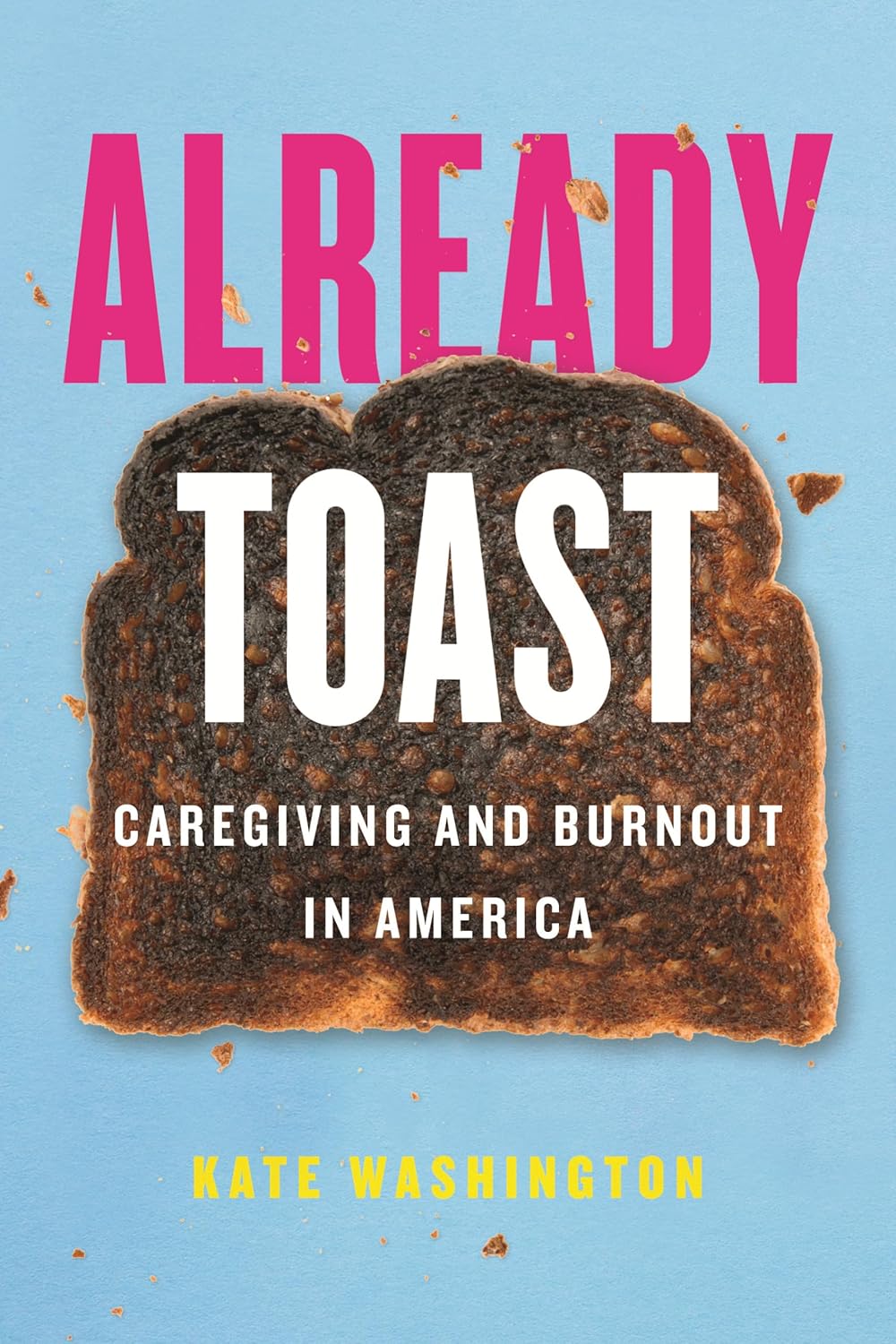 book cover for Already Toast