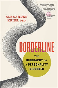 book cover for Borderline: The Biography of a Personality Disorder
