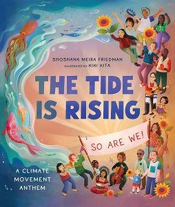book cover for The Tide is Rising, So Are We