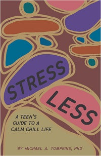 book cover for Stress Less: A Teen's Guide to a Calm Chill Life
