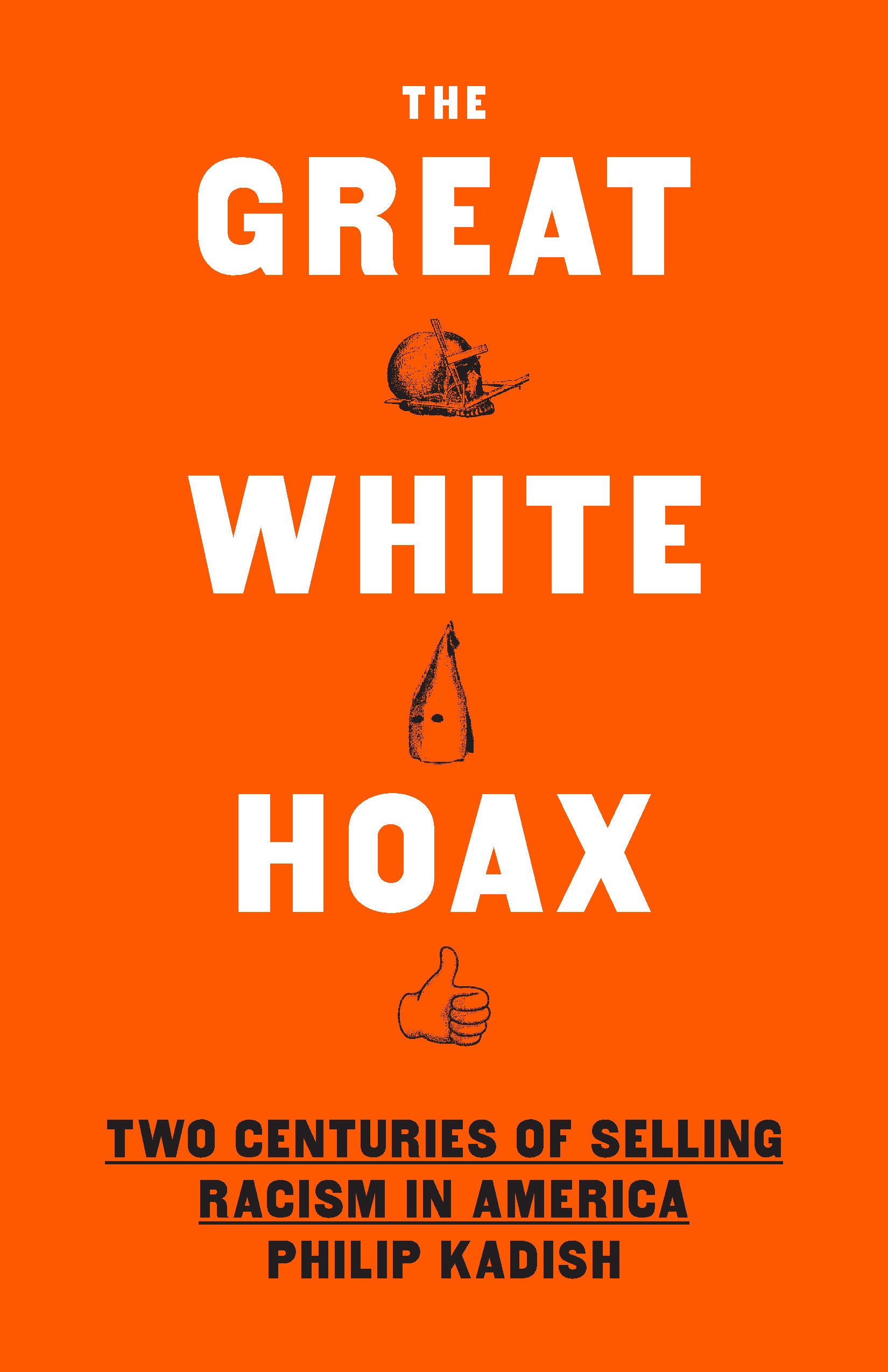 book cover for The Great White Hoax