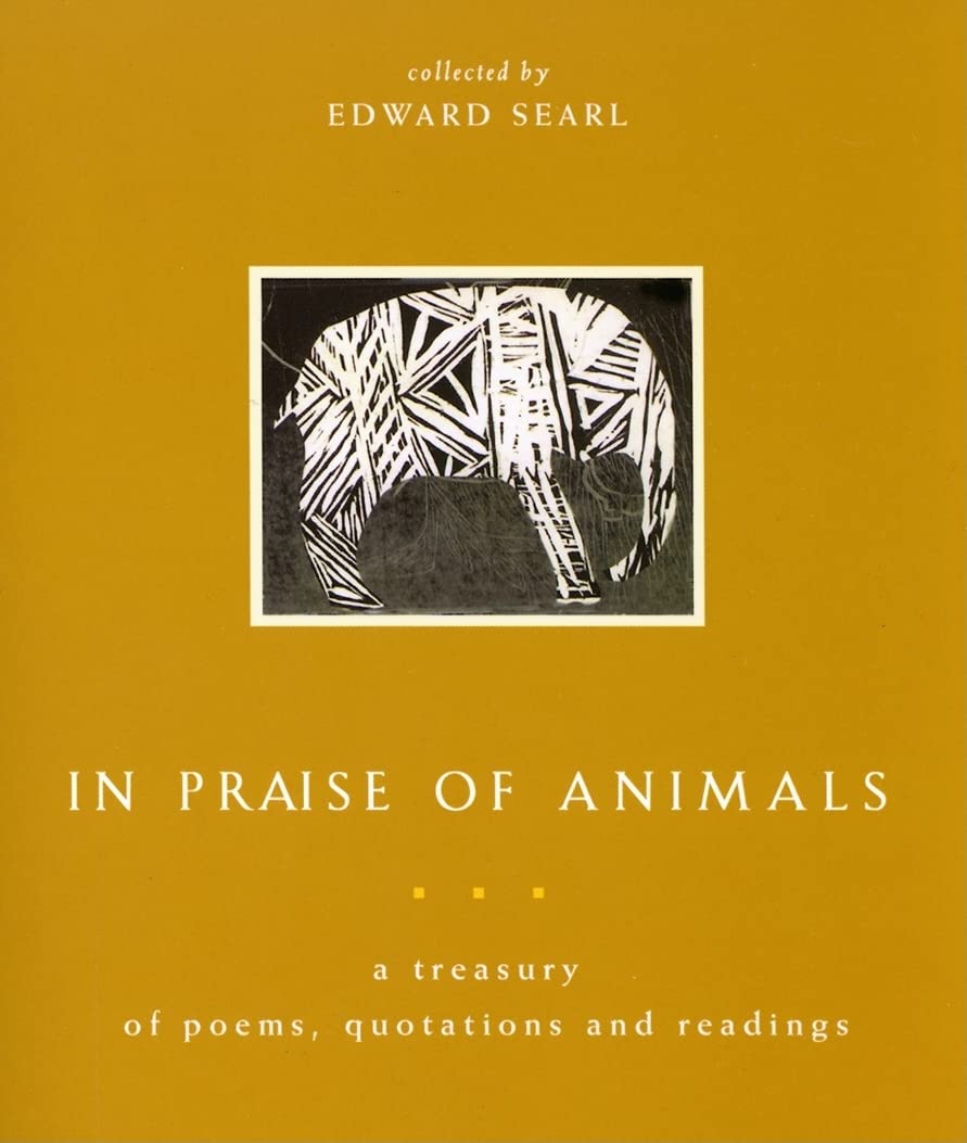 book cover for In Praise of Animals