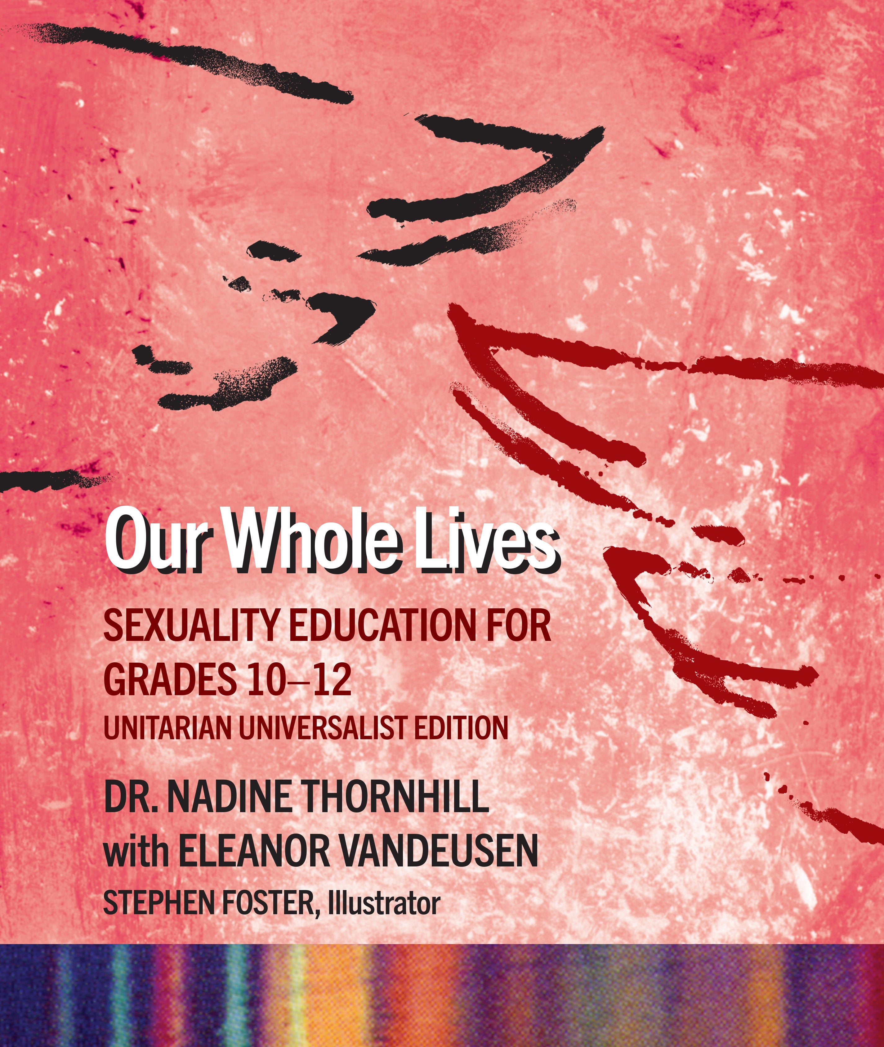 book cover for Our Whole Lives: Grades 10-12, 2nd ed., UU Edition