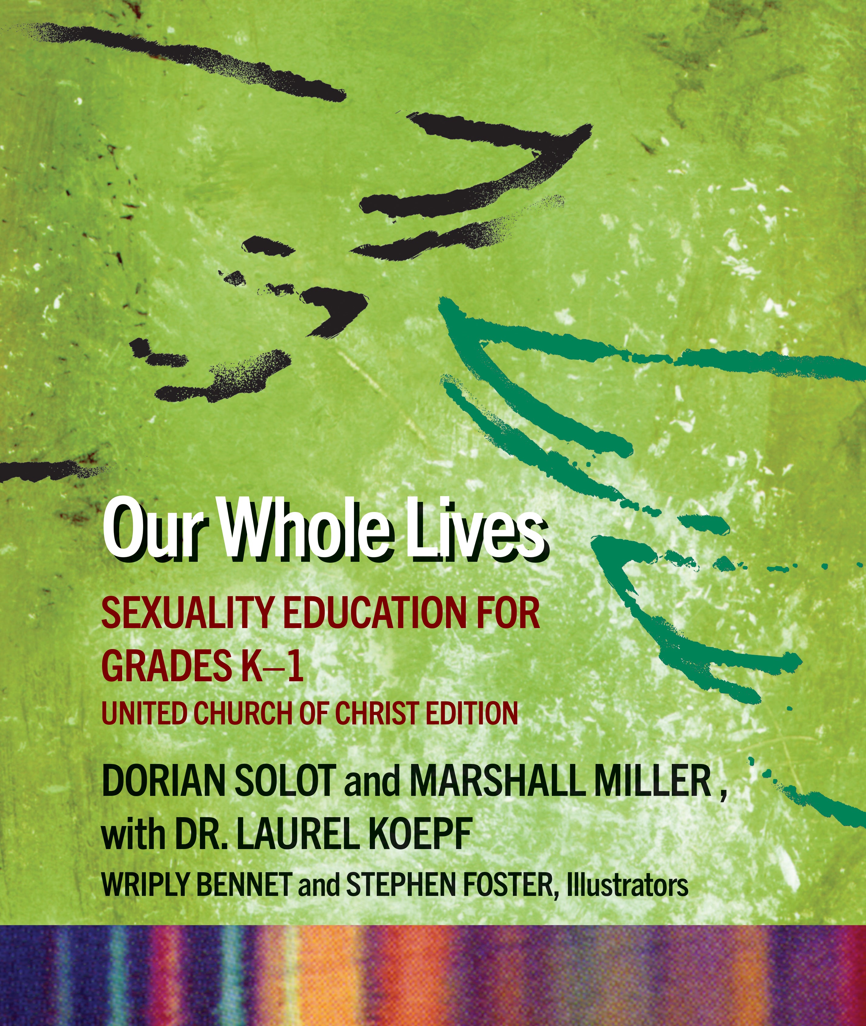 book cover for Our Whole Lives: Grades K-1, United Church of Christ Edition