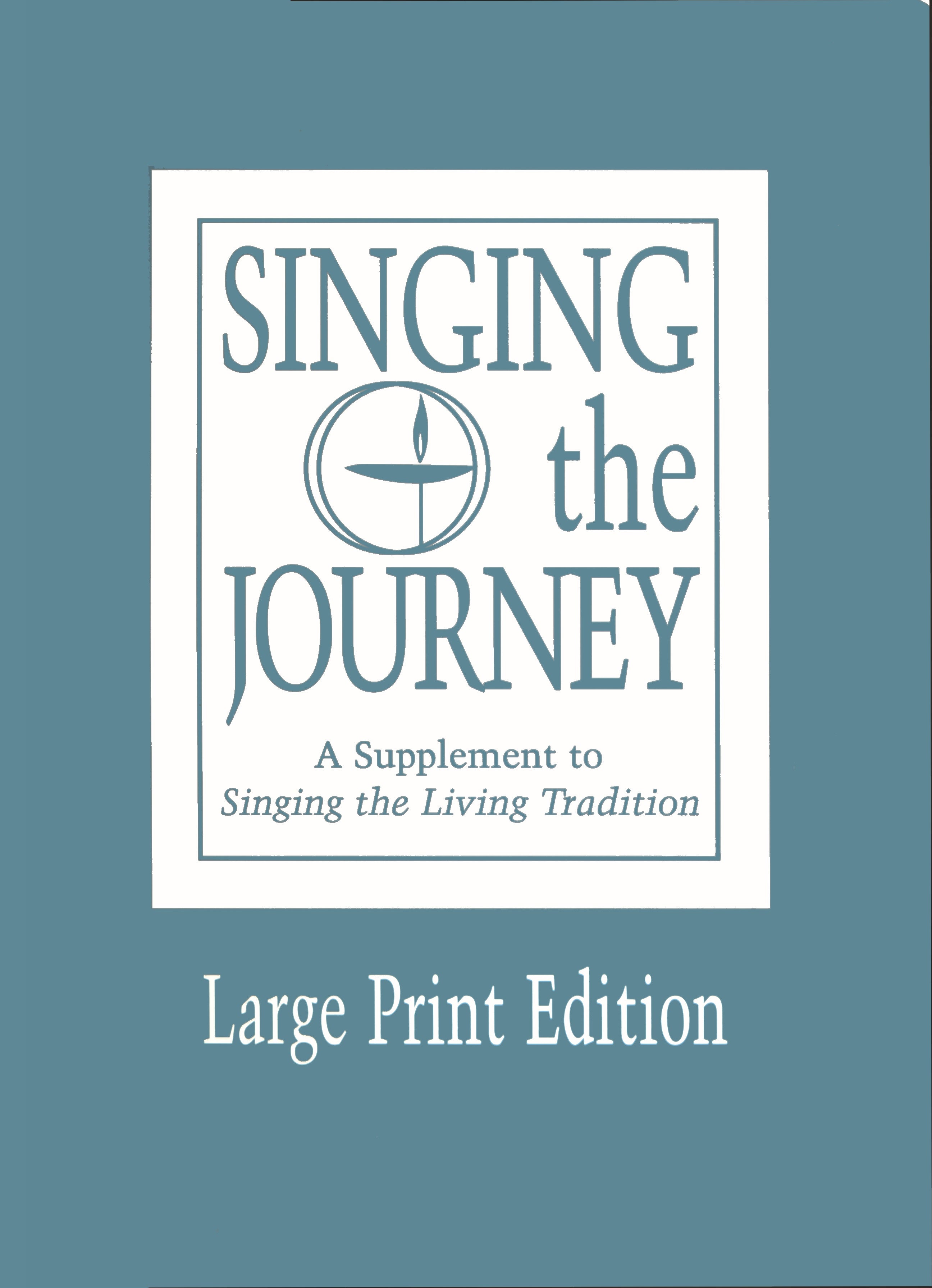 book cover for Singing the Journey: Large Print Edition