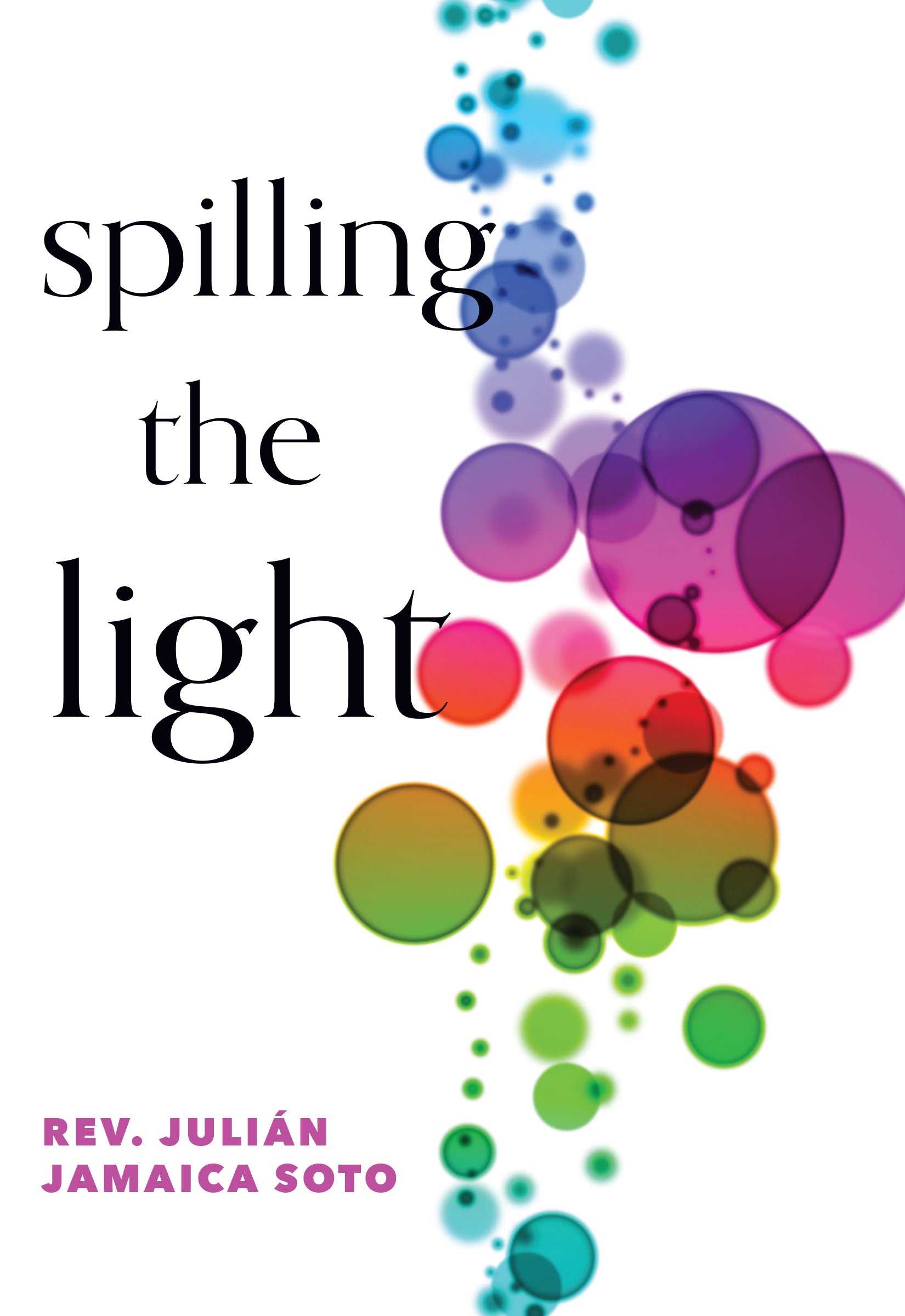 book cover for Spilling the Light