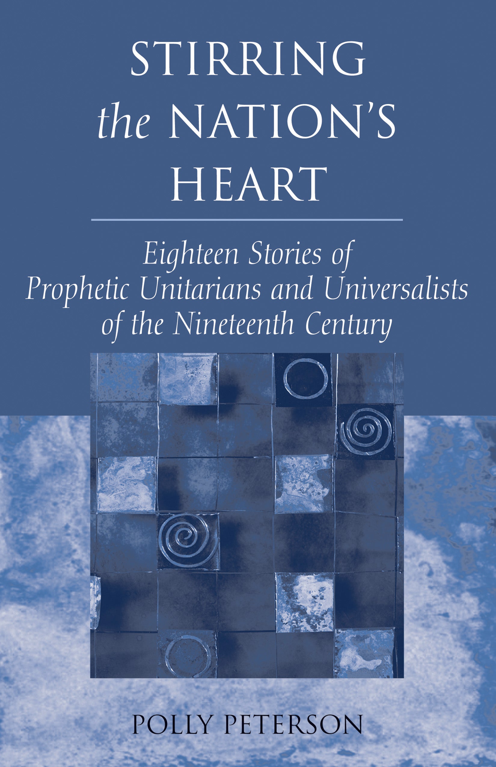 book cover for Stirring the Nation's Heart