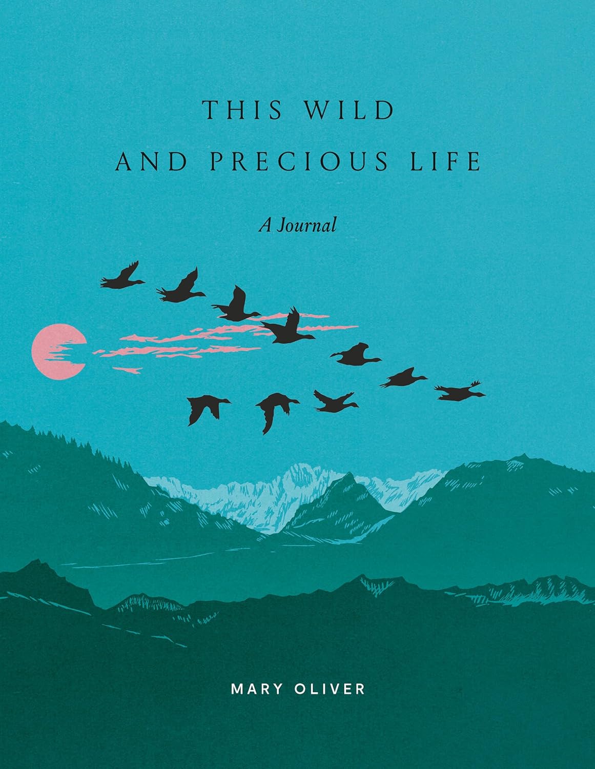 book cover for This Wild and Precious Life: journal