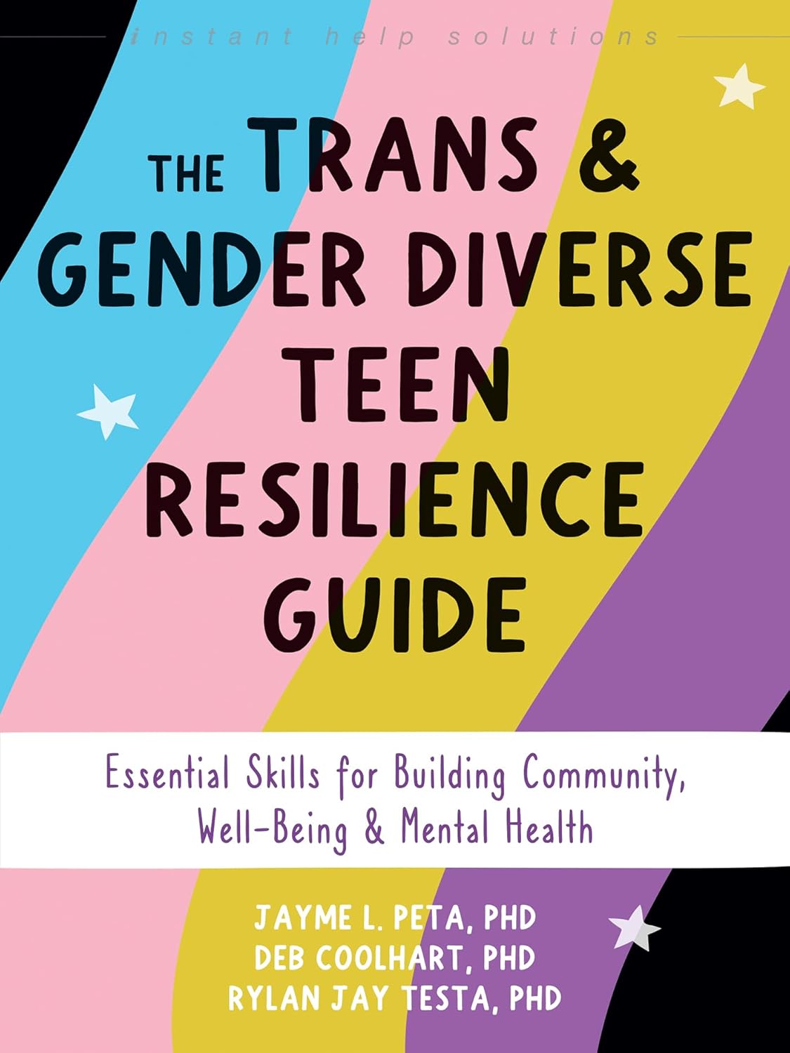 book cover for The Trans and Gender Diverse Teen Resilience Guide