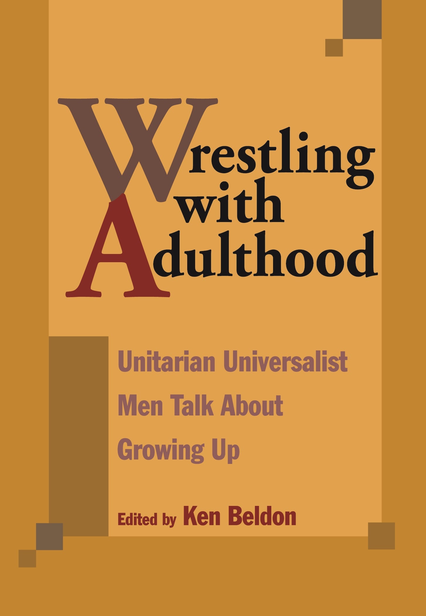 book cover for Wrestling with Adulthood