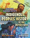 Roxanne Dunbar Ortiz&#39;s Indigenous Peoples&#39; History of the United States