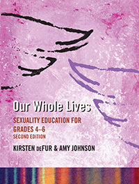 book cover for Our Whole Lives: Sexuality Education Grades 4-6, Second Edition