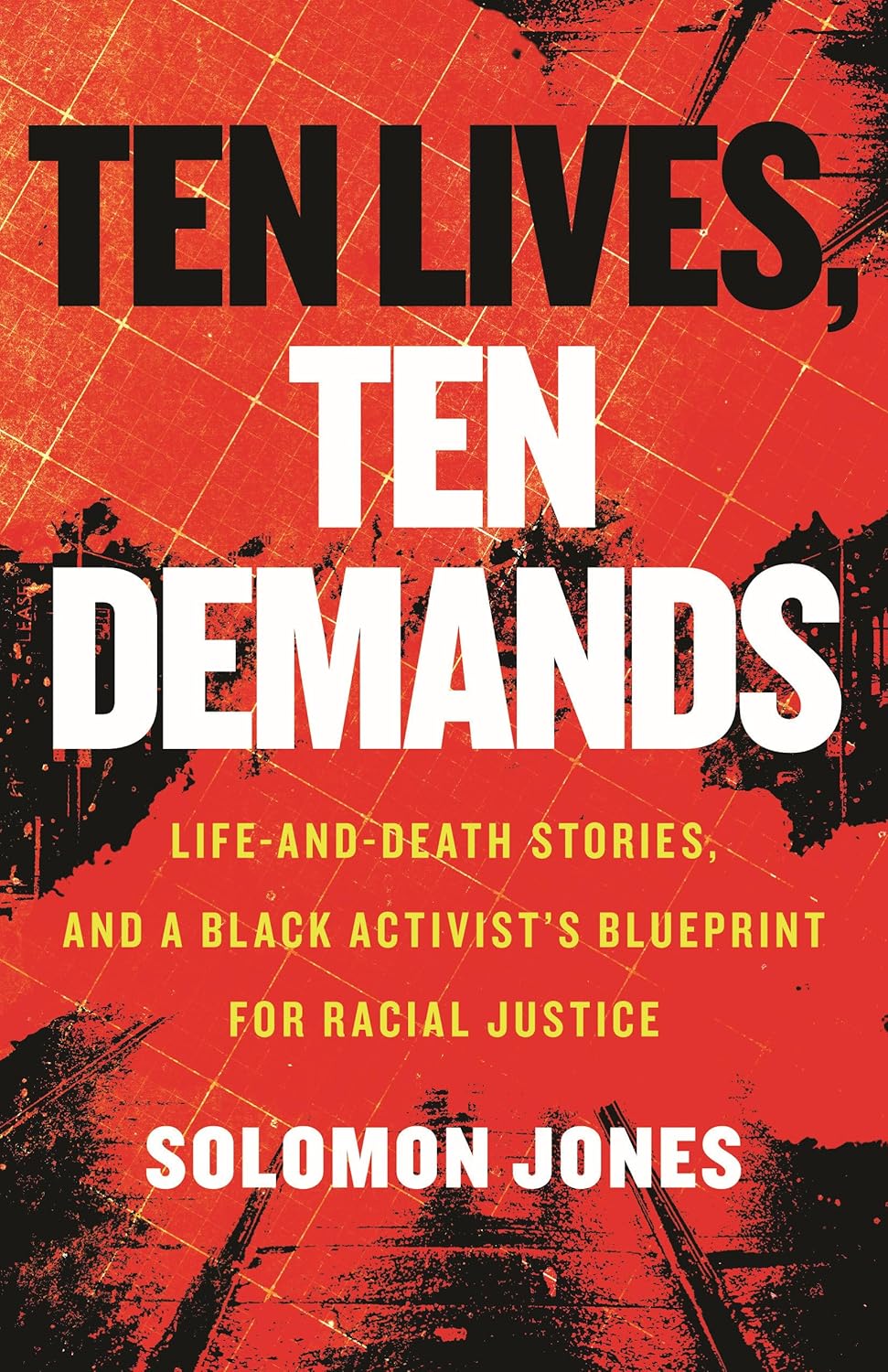 book cover for Ten Lives, Ten Demands