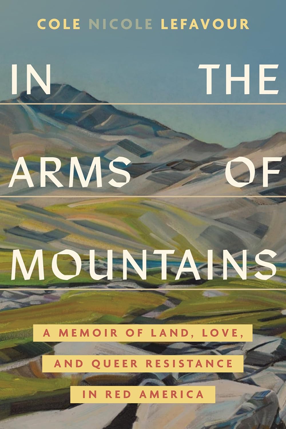 book cover for In the Arms of Mountains