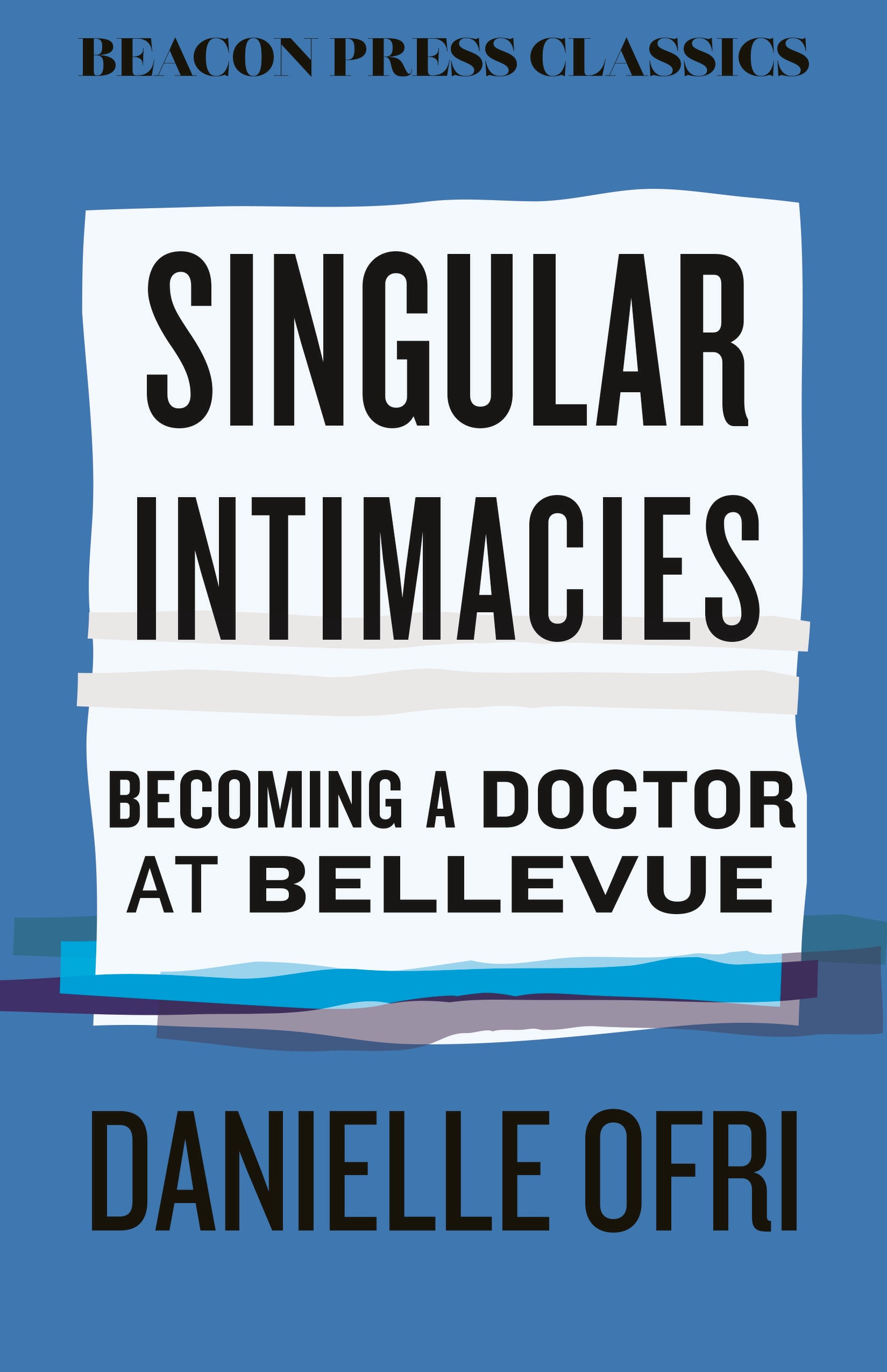book cover for 'Singular Intimacies' Beacon Classics Edition