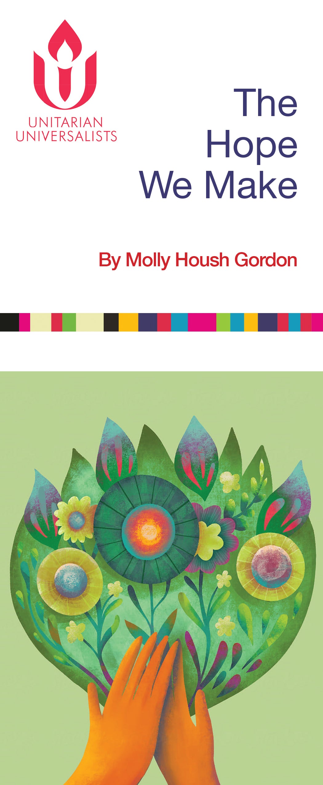 cover image of 'The Hope We Make' pamphlet