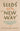book cover for Seeds of a New Way