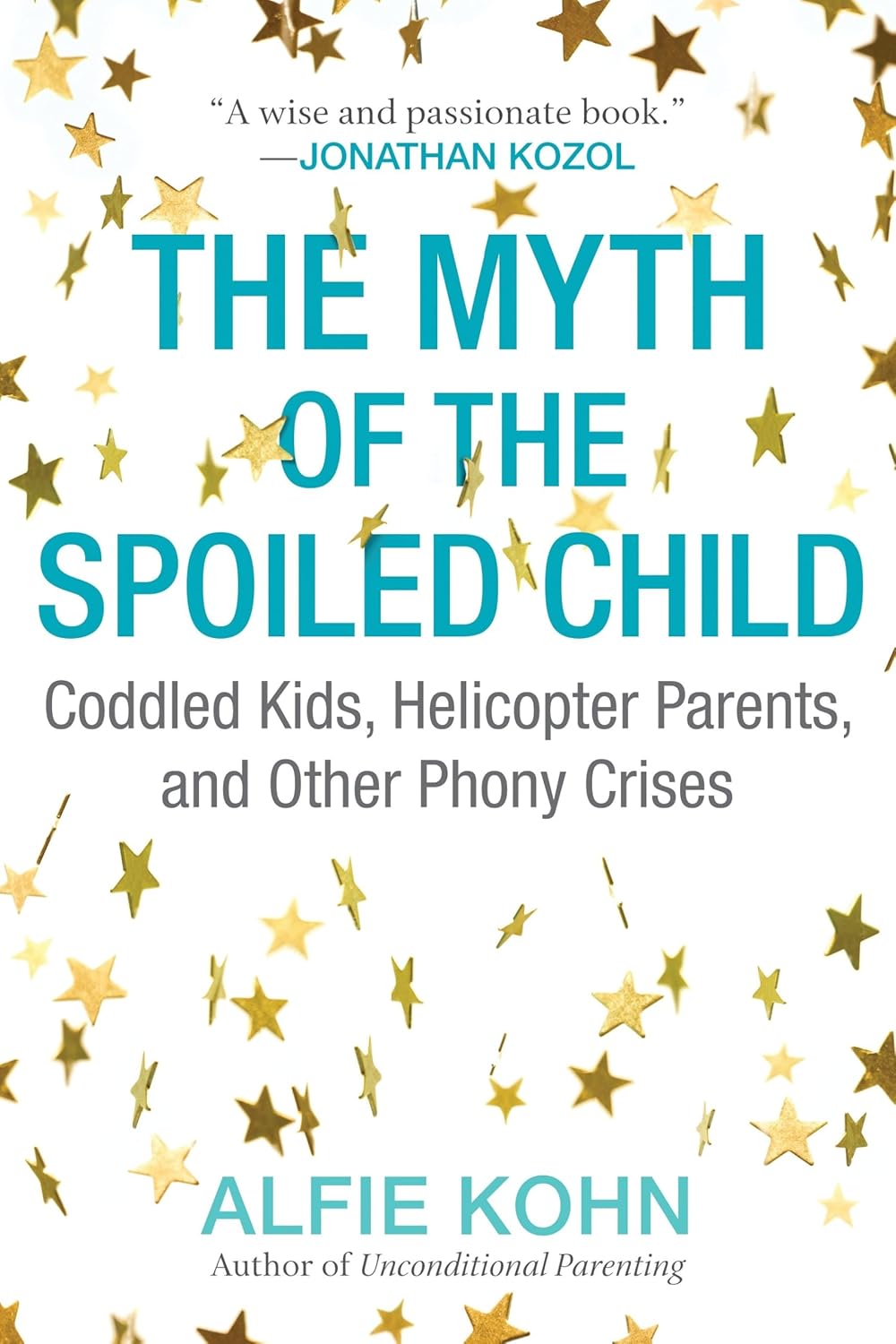 book cover for The Myth of the Spoiled Child