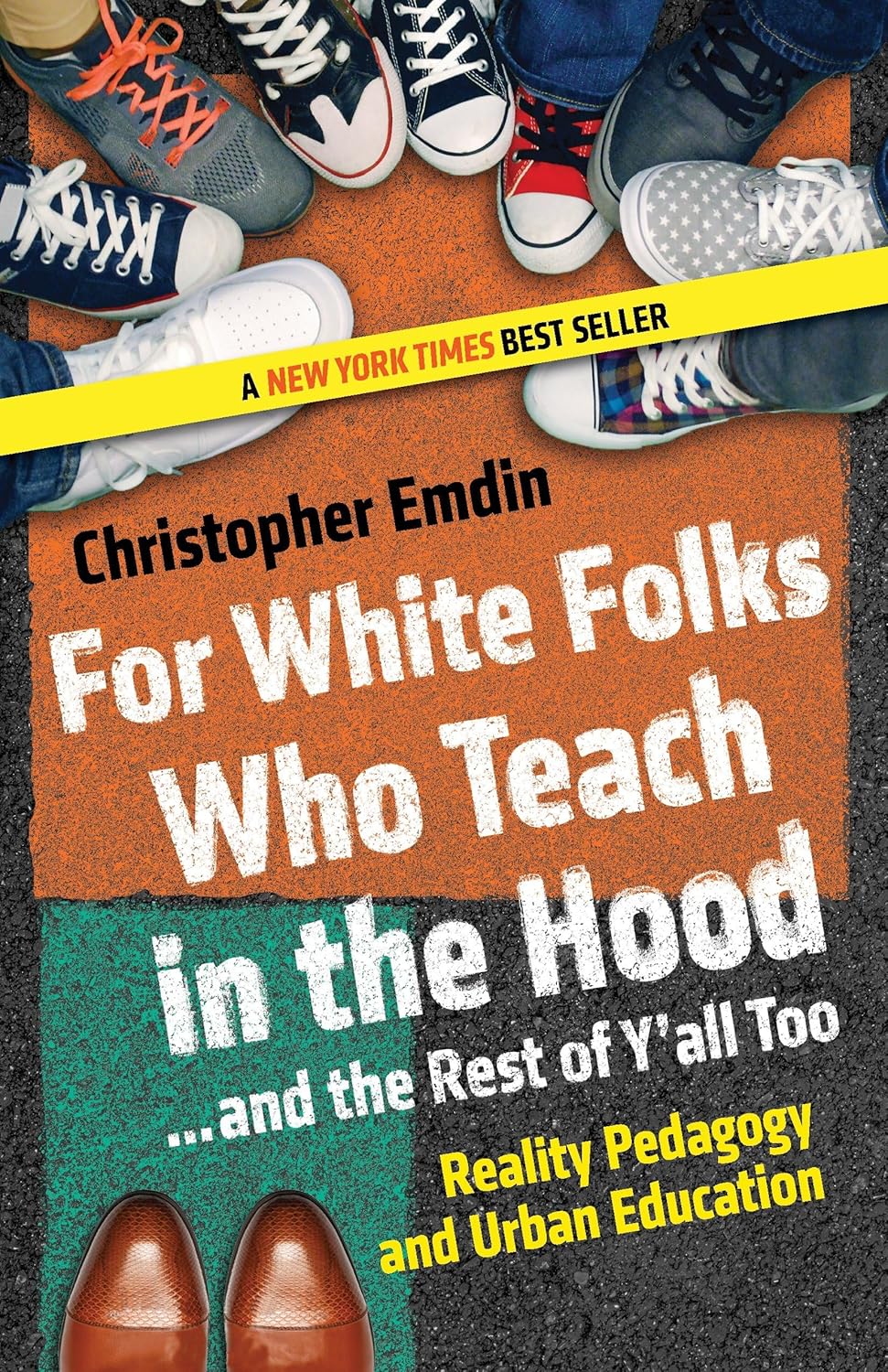 book cover for For White Folks Who Teach in the Hood...and the Rest of Y'all Too